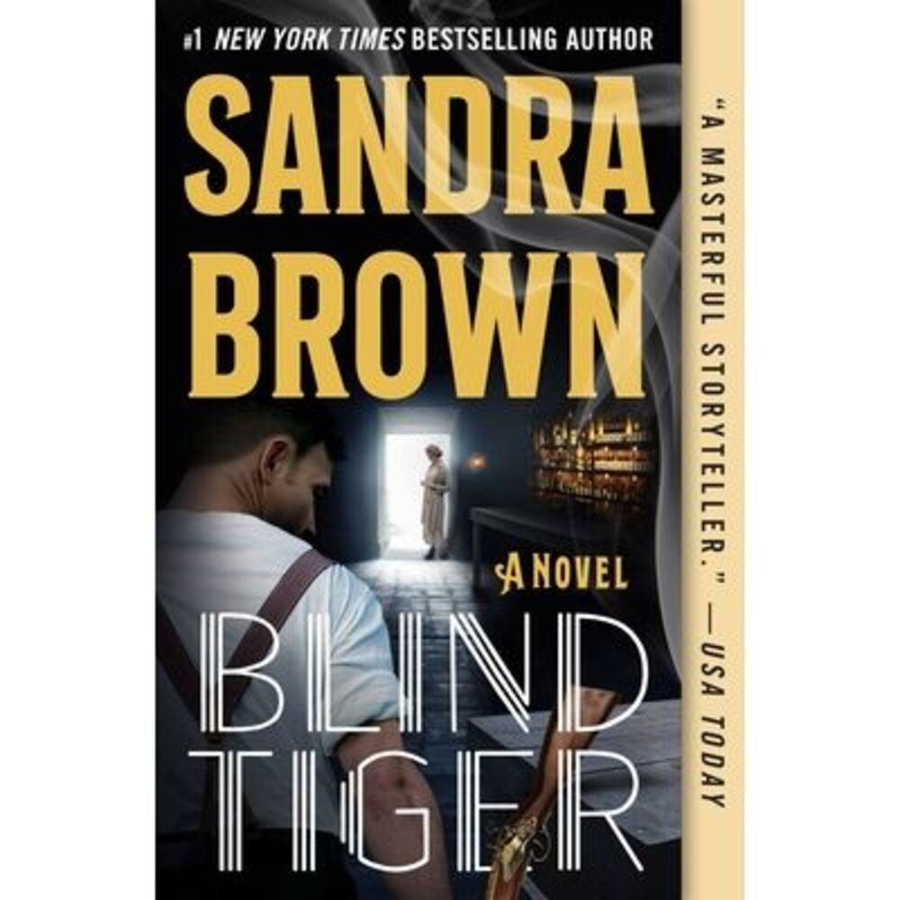 Blind Tiger -- Sandra Brown